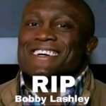 Booby Lashley passed away